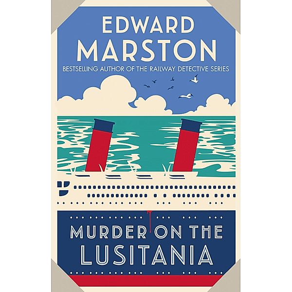 Murder on the Lusitania / Ocean Liner Mysteries Bd.1, Edward Marston