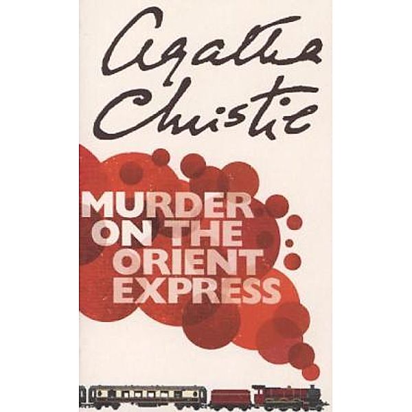 Murder on the Orient Express, Agatha Christie