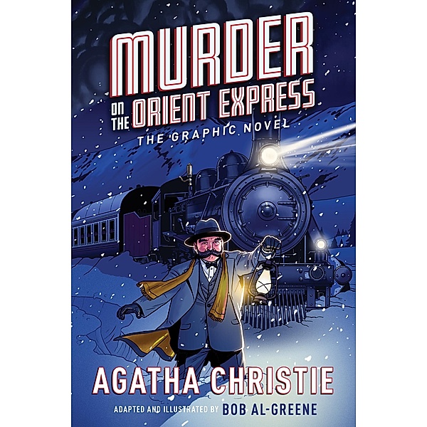 Murder on the Orient Express: The Graphic Novel, Agatha Christie