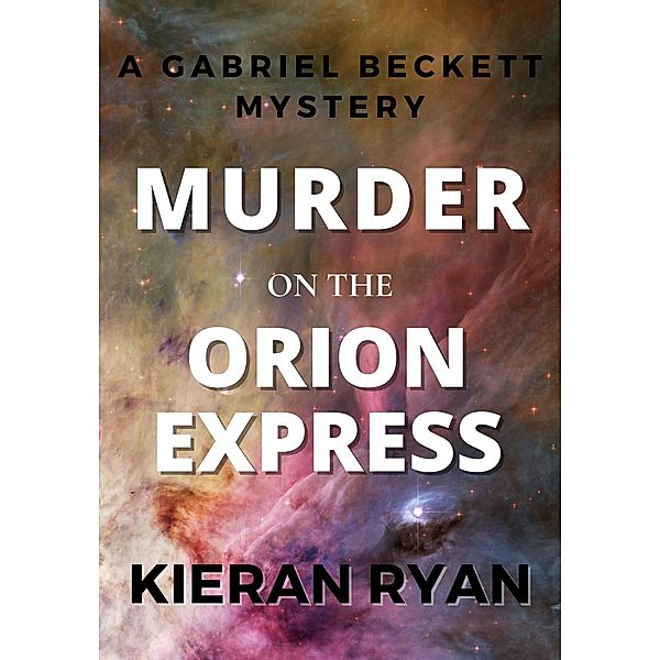 Murder on the Orion Express, Kieran Ryan