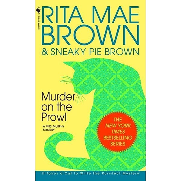 Murder on the Prowl / Mrs. Murphy Bd.6, Rita Mae Brown