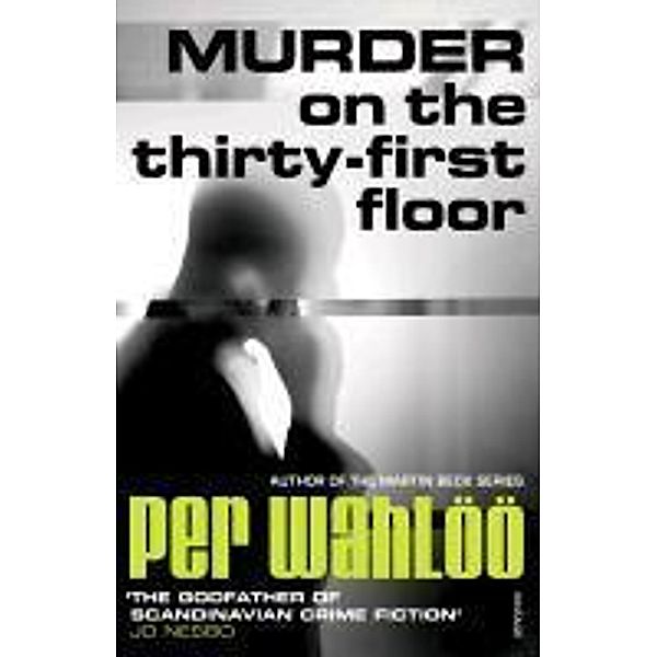 Murder on the Thirty-First Floor, Per Wahlöö