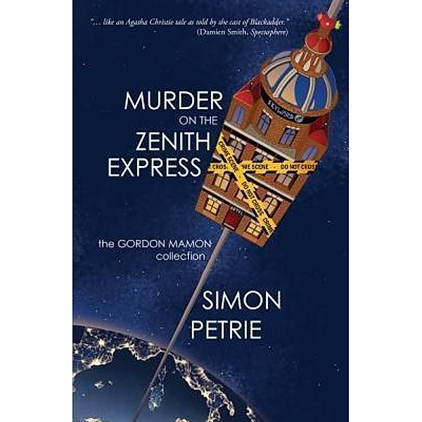 Murder on the Zenith Express / Simon Petrie, Simon Petrie