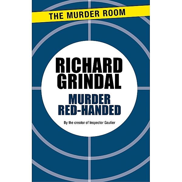 Murder Red-Handed / Murder Room Bd.380, Richard Grindal