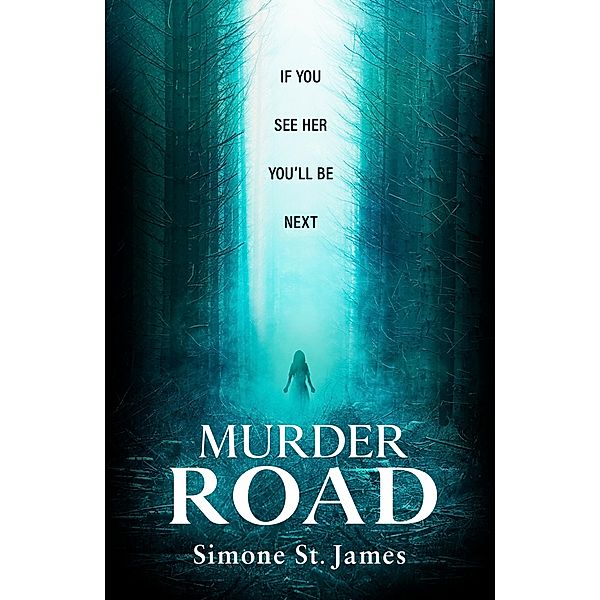 Murder Road, Simone St James