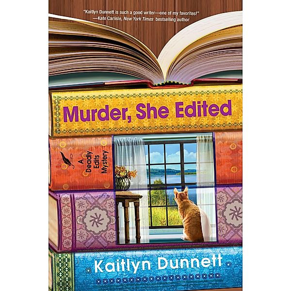 Murder, She Edited / Deadly Edits Bd.4, Kaitlyn Dunnett