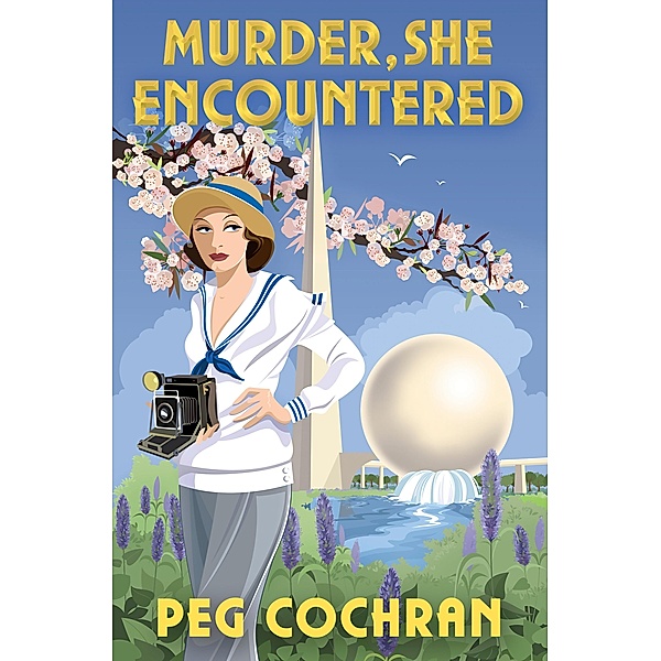 Murder, She Encountered / Murder, She Reported Series Bd.3, Peg Cochran