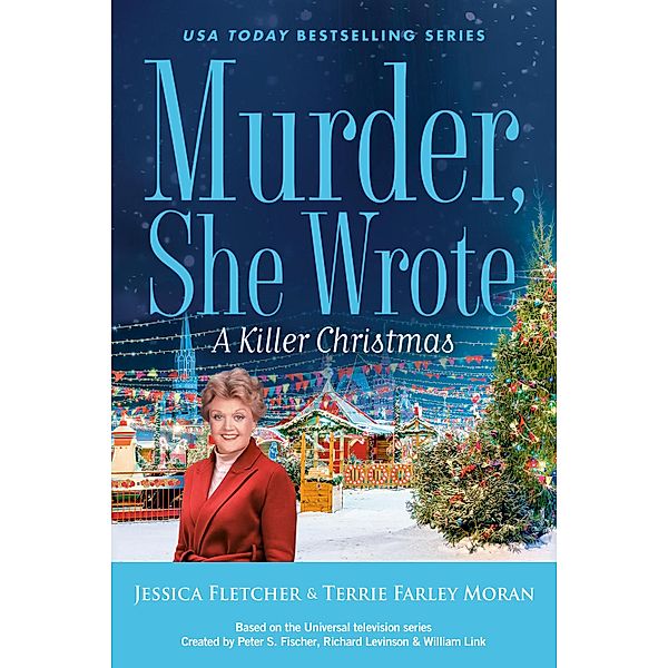 Murder, She Wrote: A Killer Christmas / Murder, She Wrote Bd.59, Jessica Fletcher, Terrie Farley Moran