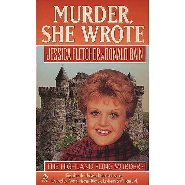 Murder, She Wrote: Highland Fling Murders / Murder, She Wrote Bd.7, Jessica Fletcher, Donald Bain