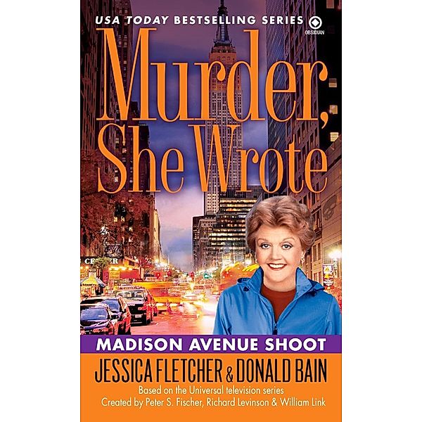 Murder, She Wrote: Madison Ave Shoot / Murder, She Wrote Bd.31, Jessica Fletcher, Donald Bain