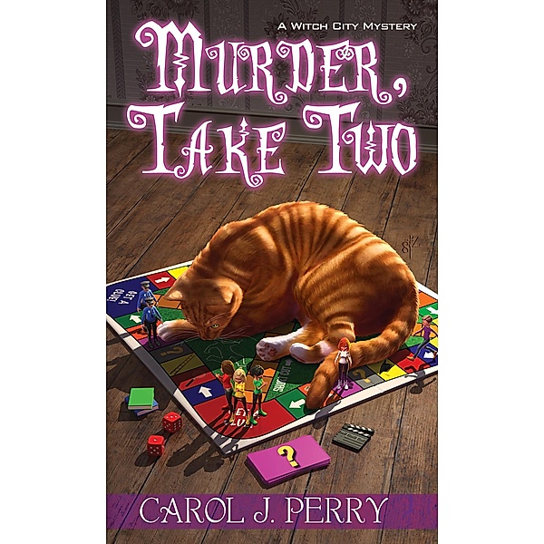 Murder, Take Two / A Witch City Mystery Bd.10, Carol J. Perry