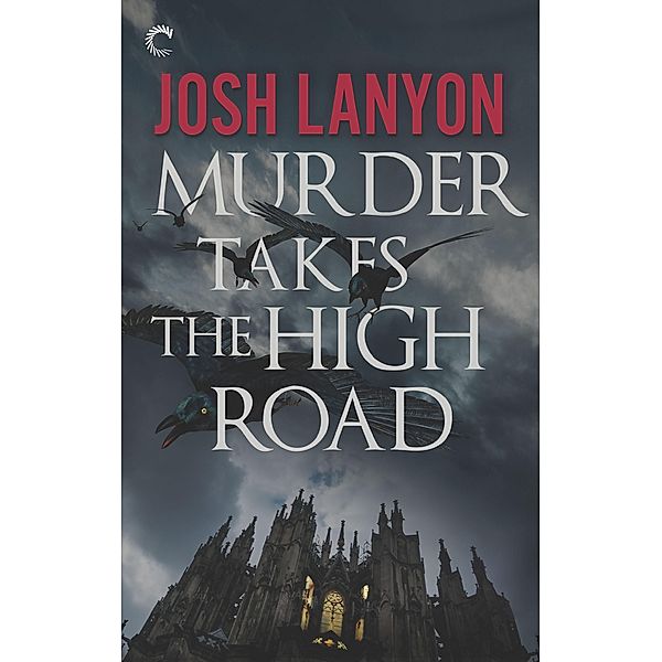 Murder Takes the High Road, Josh Lanyon