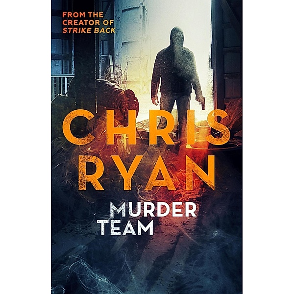 Murder Team, Chris Ryan