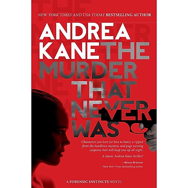 Murder That Never Was, Andrea Kane
