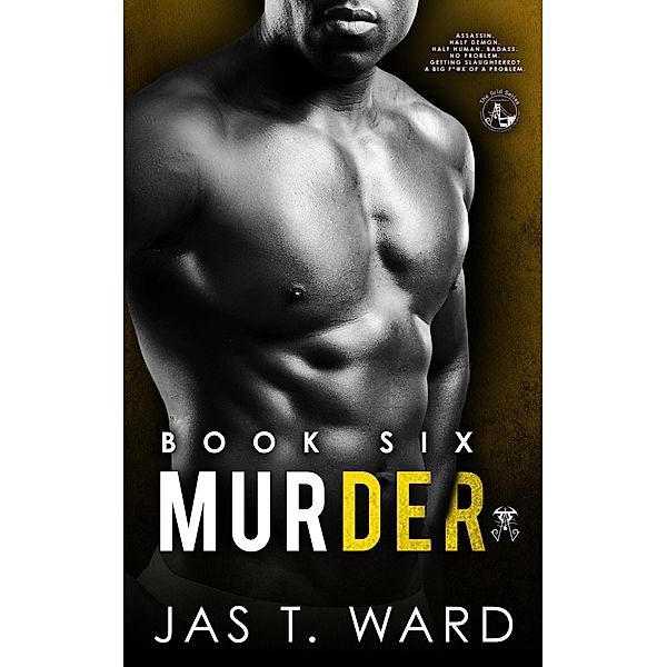 Murder (The Grid Series, #6) / The Grid Series, Jas T. Ward