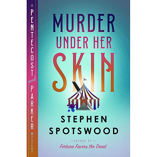 Murder Under Her Skin, Stephen Spotswood