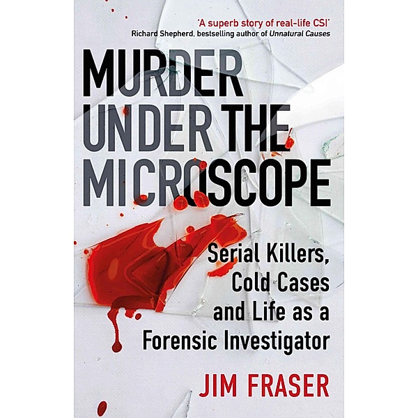 Murder Under the Microscope, James Fraser
