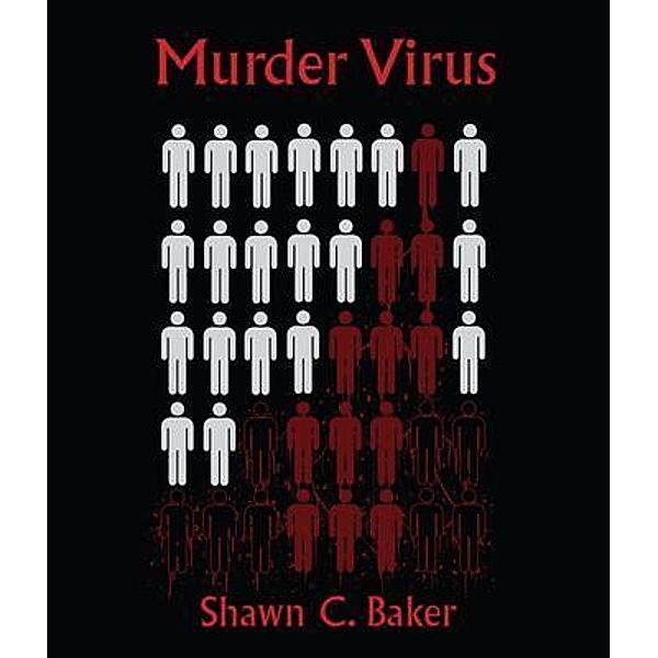 Murder Virus / Horror Vision Press, Shawn Baker