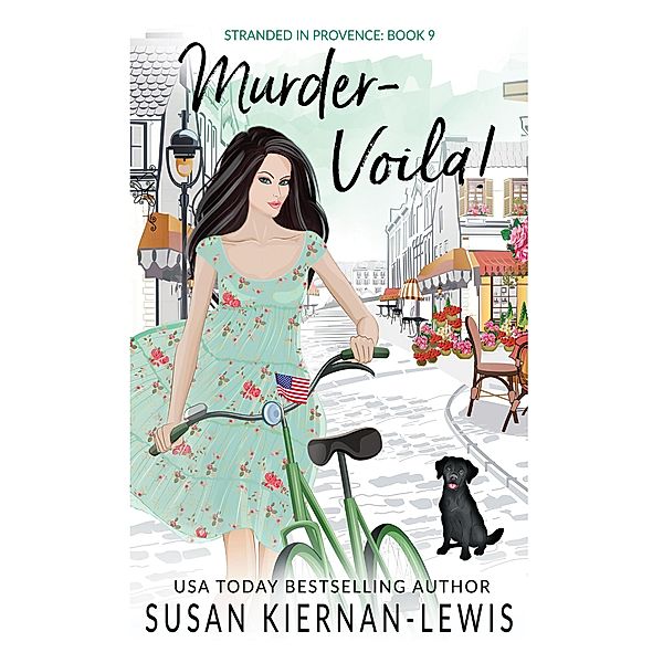 Murder, Voila! (Stranded in Provence, #9) / Stranded in Provence, Susan Kiernan-Lewis