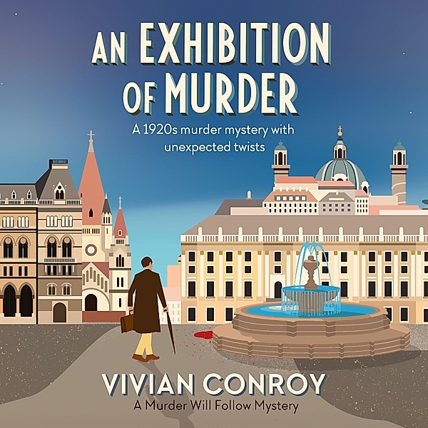 Murder Will Follow - 4 - An Exhibition of Murder, Vivian Conroy