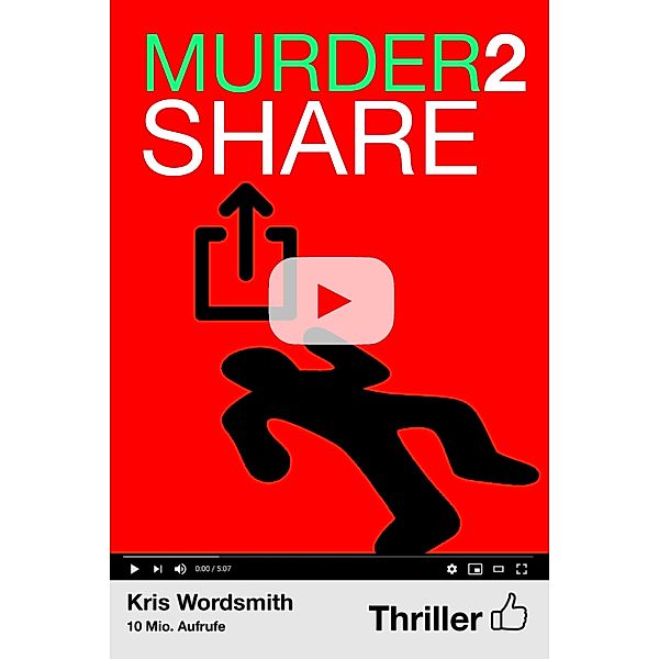 Murder2share - Mord zum Teilen, Kris Wordsmith