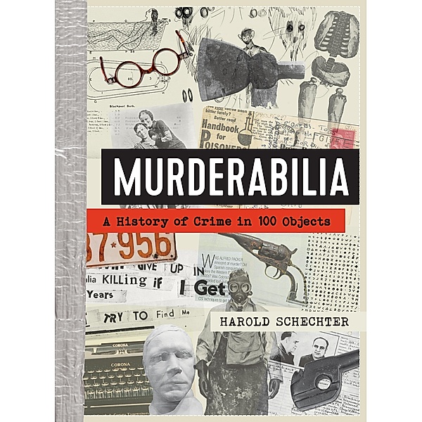 Murderabilia, Harold Schechter