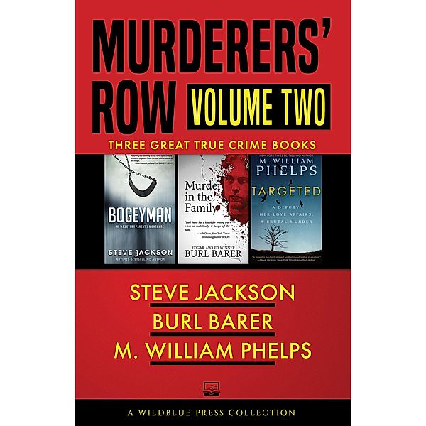 Murderers' Row Volume Two / Murderers' Row, Steve Jackson, Burl Barer, M. William Phelps