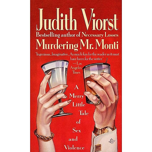 Murdering Mr. Monti, Judith Viorst