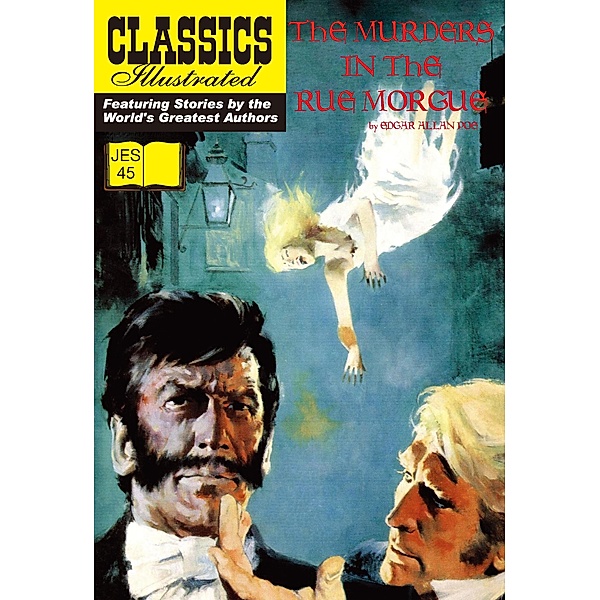 Murders in the Rue Morgue / Classics Illustrated JES, Edgar Allan Poe