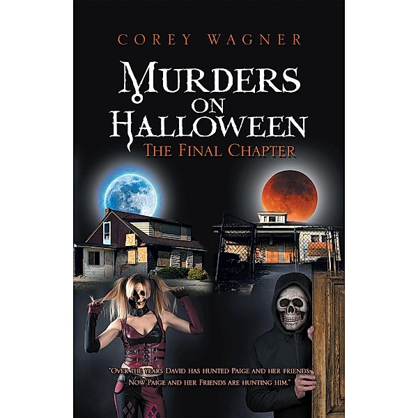 Murders on Halloween, Corey Wagner