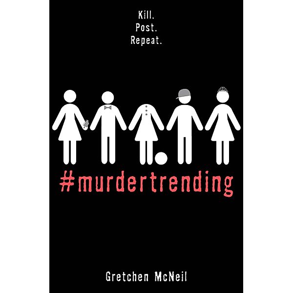 #MurderTrending, Gretchen McNeil