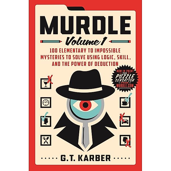 Murdle: Volume 1, G. T. Karber