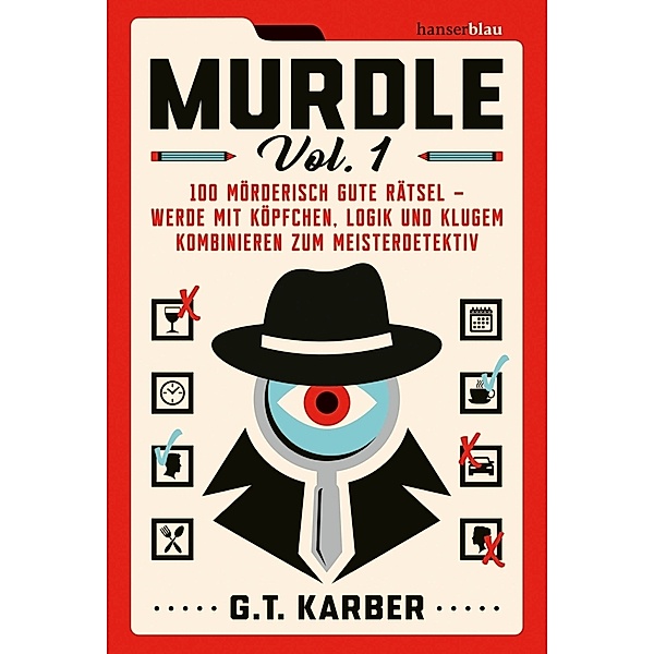Murdle Volume 1, G. T. Karber