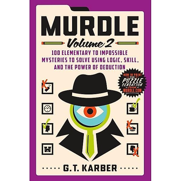 Murdle: Volume 2, G. T. Karber