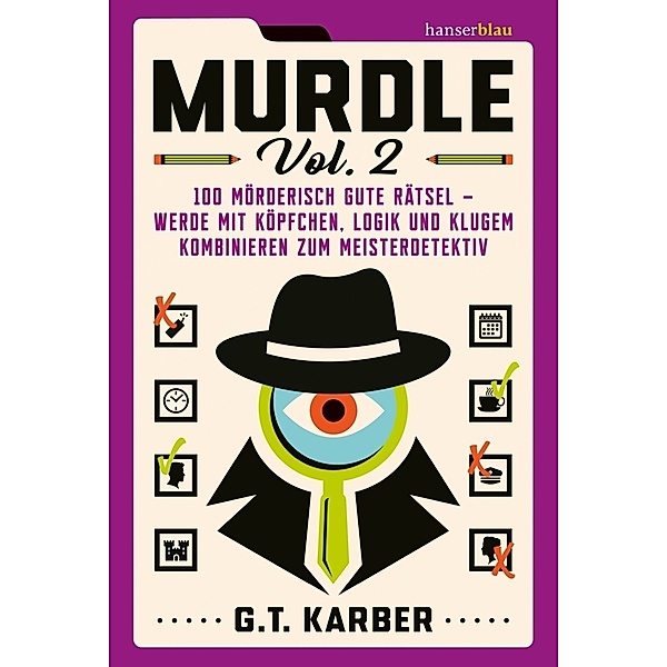 Murdle Volume 2, G. T. Karber