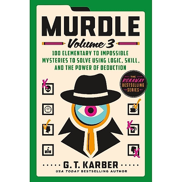 Murdle: Volume 3, G. T. Karber