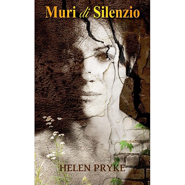 Muri di Silenzio, Helen Pryke