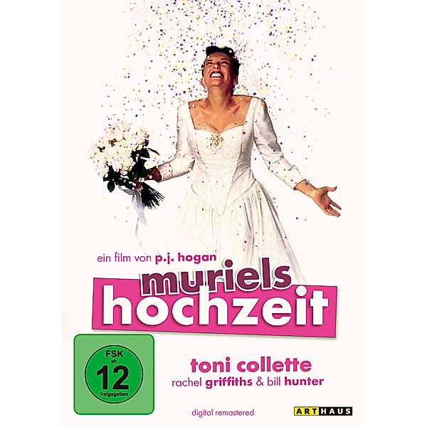Muriels Hochzeit, Toni Collette, Rachel Griffiths, Bill Hunter