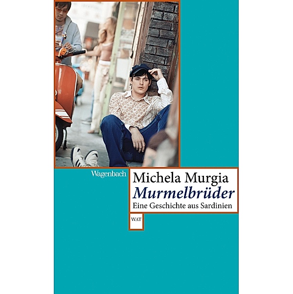 Murmelbrüder / E-Book-Edition ITALIEN, Michela Murgia