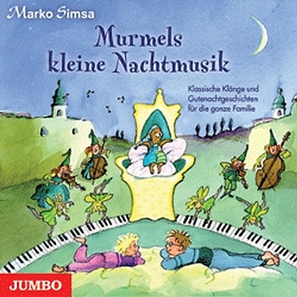 Murmels kleine Nachtmusik, Audio-CD, Marko Simsa