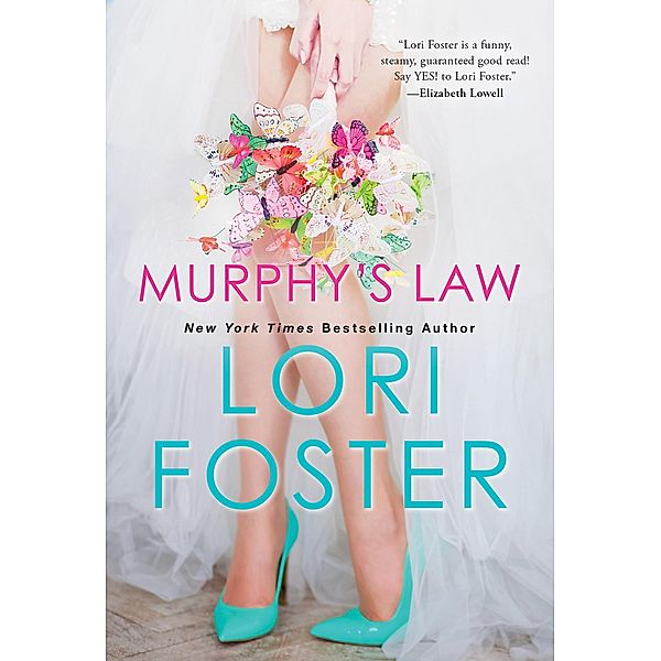 Murphy's Law, Lori Foster