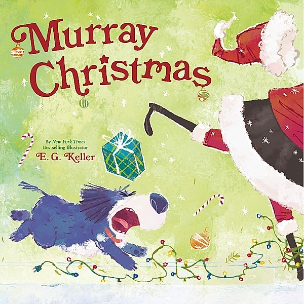 Murray Christmas, E. G. Keller
