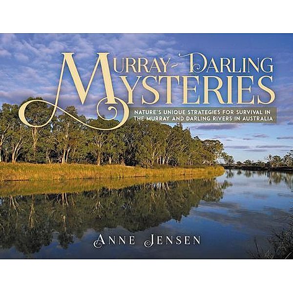 Murray-Darling Mysteries, Anne Jensen