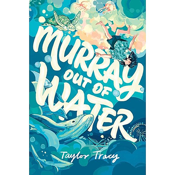 Murray Out of Water, Taylor Tracy