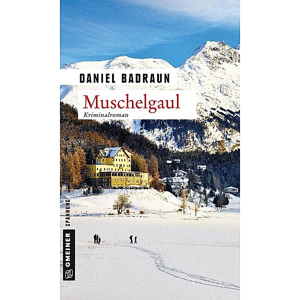 Muschelgaul / Claudio Mettler Bd.2, Daniel Badraun