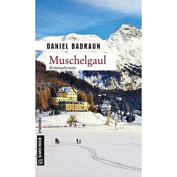 Muschelgaul / Claudio Mettler Bd.2, Daniel Badraun