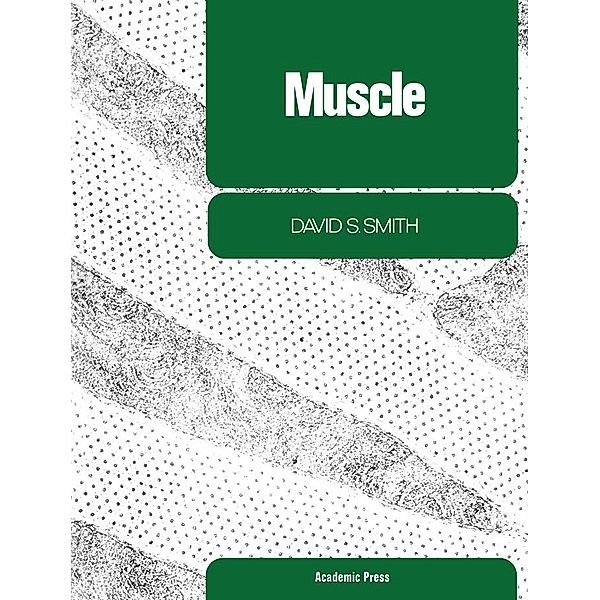 Muscle, David S. Smith