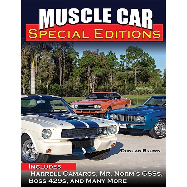Muscle Car Special Editions, Duncan Scott Brown