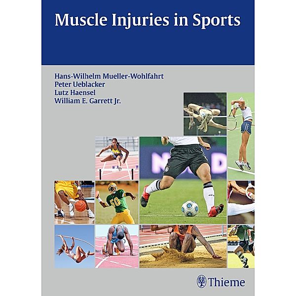 Muscle Injuries in Sports, Lutz Hänsel