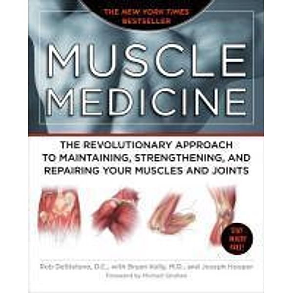 Muscle Medicine, Rob DeStefano, Joseph Hooper